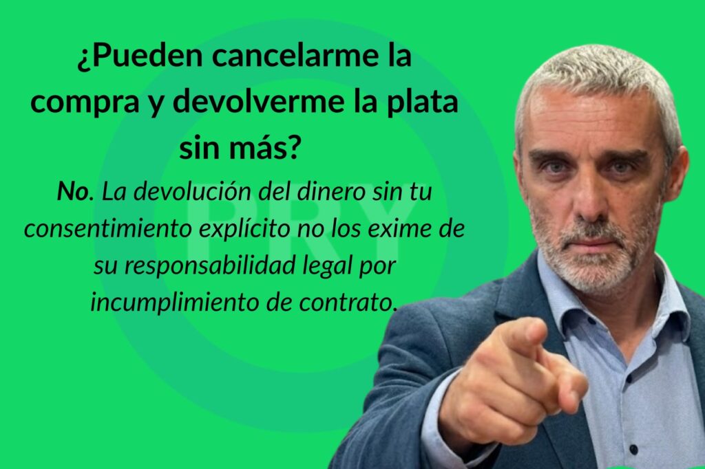 NO PUEDEN CANCELARTE LA COMPRA